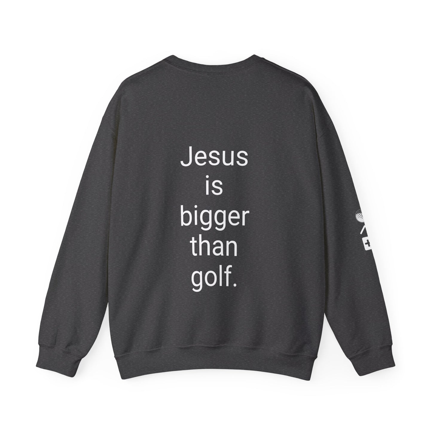 Jesus is bigger than golf Unisex Heavy Blend™ Crewneck Sweatshirt