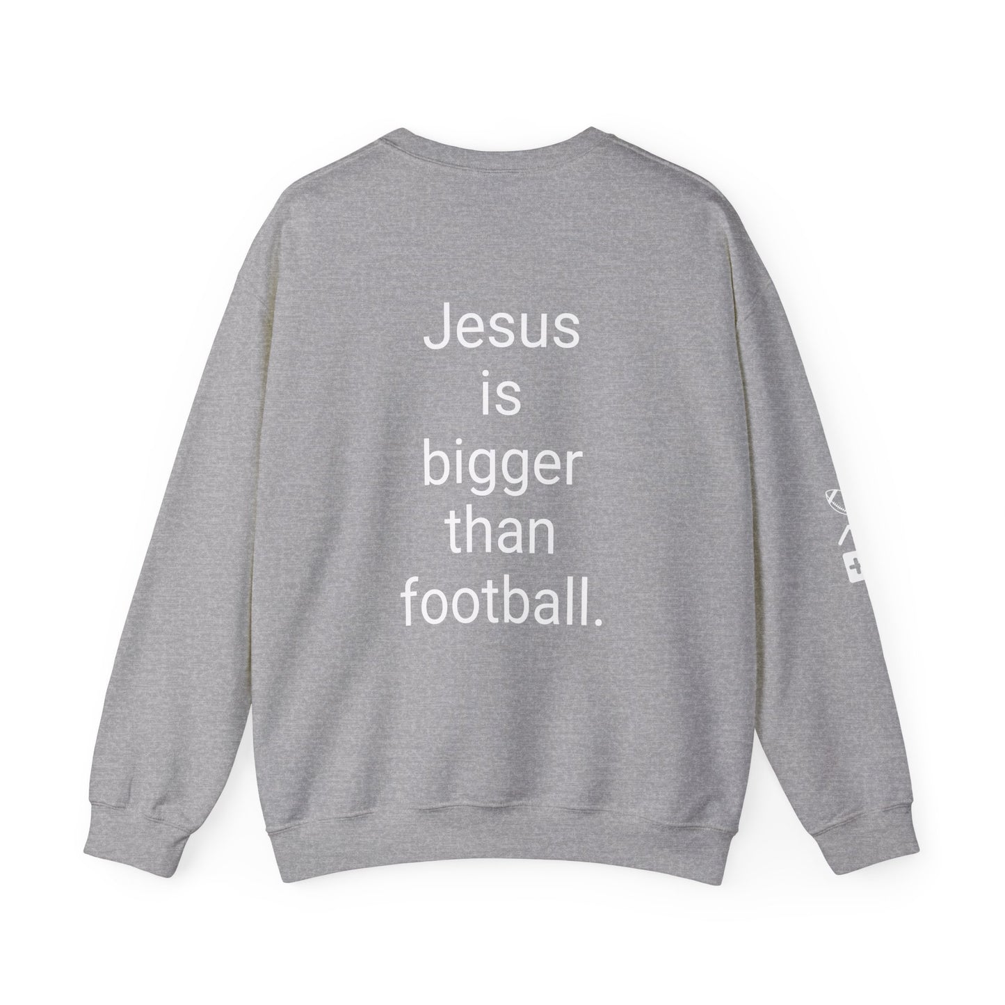 Jesus is bigger than football Unisex Heavy Blend™ Crewneck Sweatshirt