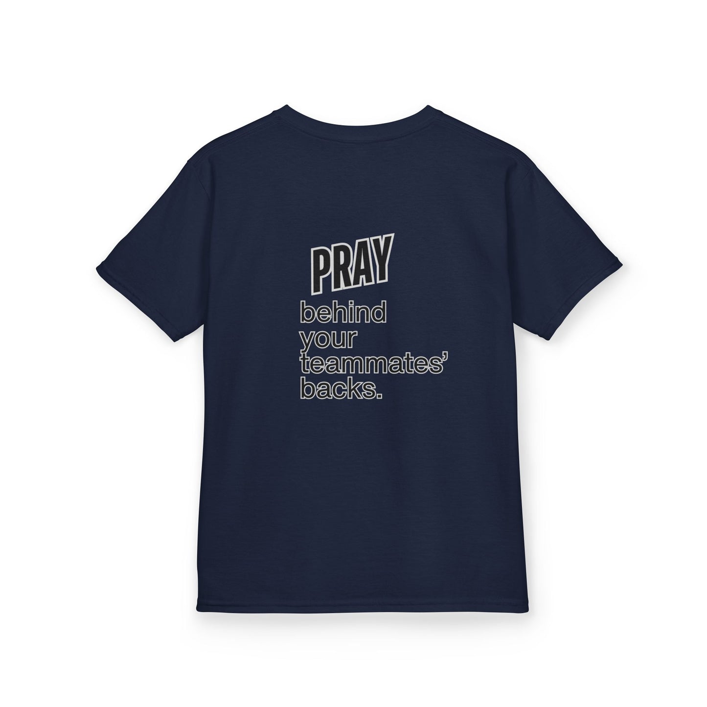 Pray behind your teammates' backs Kids Heavy Cotton™ Tee