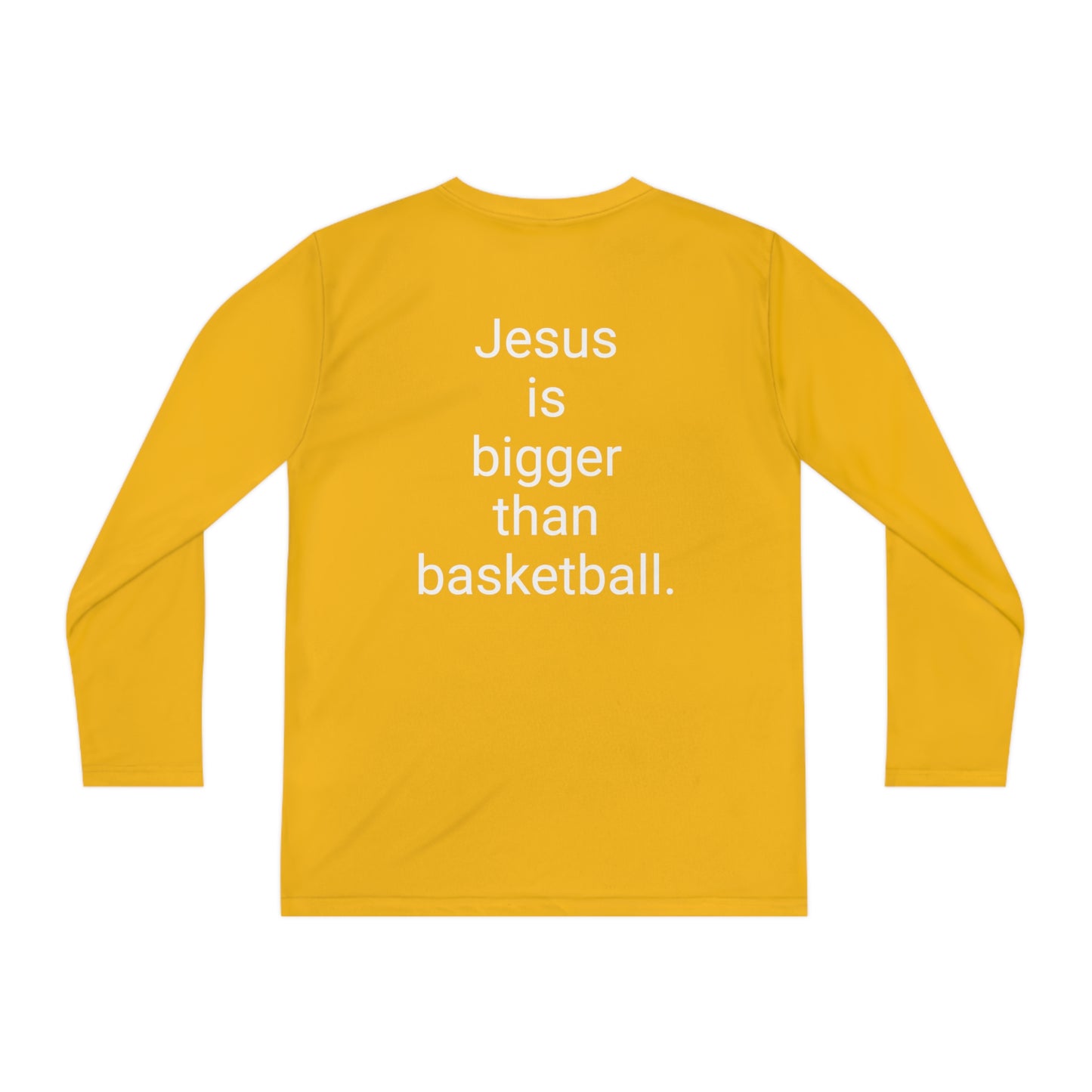 Jesus is bigger than basketball Youth Long Sleeve Competitor Tee