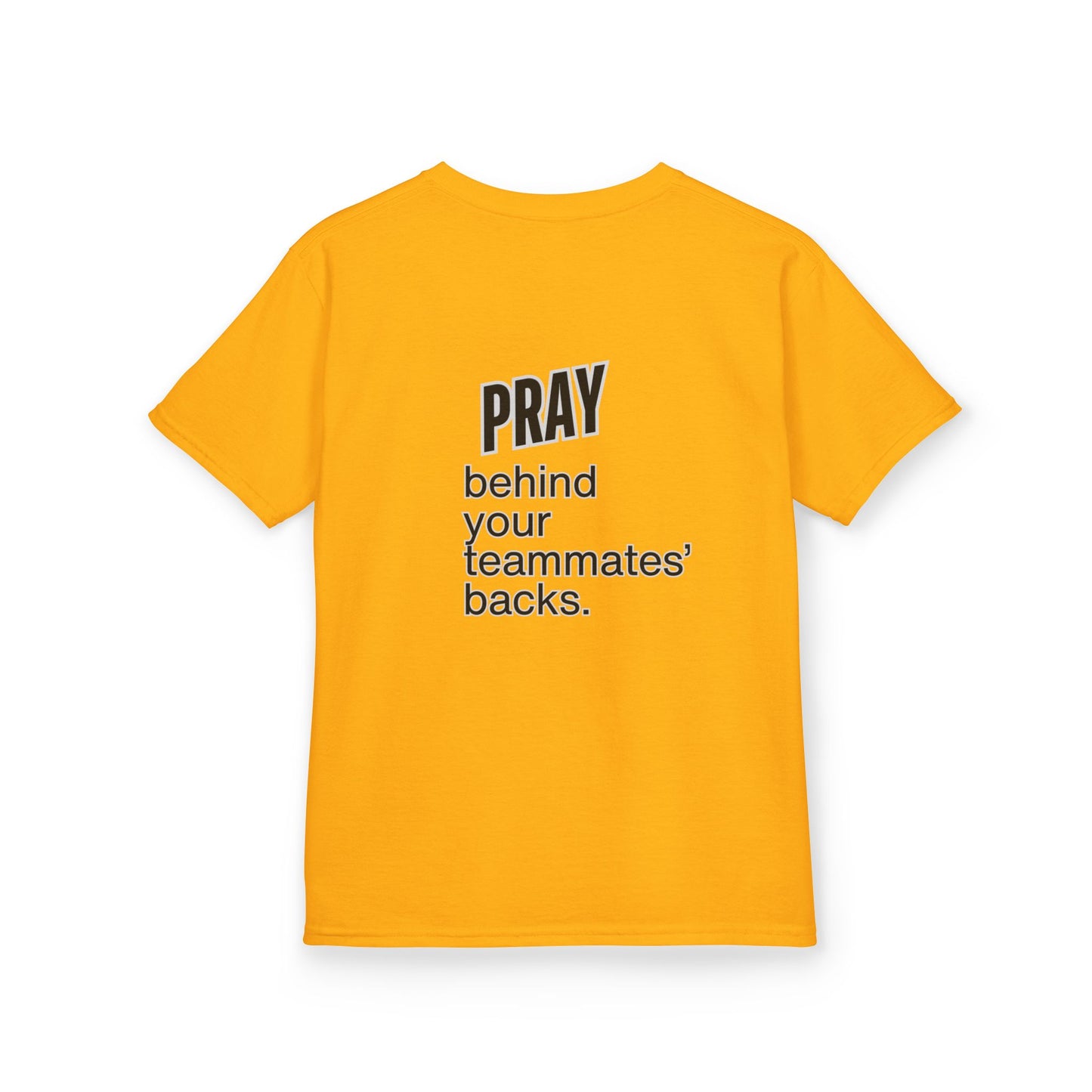 Pray behind your teammates' backs Kids Heavy Cotton™ Tee