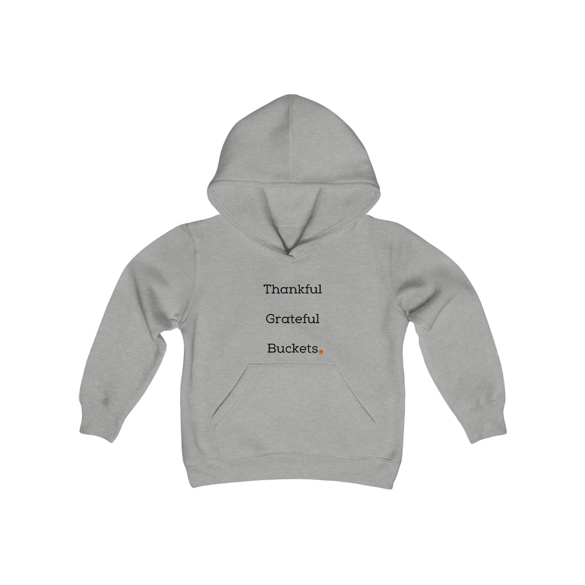 Thankful, Grateful, Buckets! Youth Heavy Blend Hooded Sweatshirt