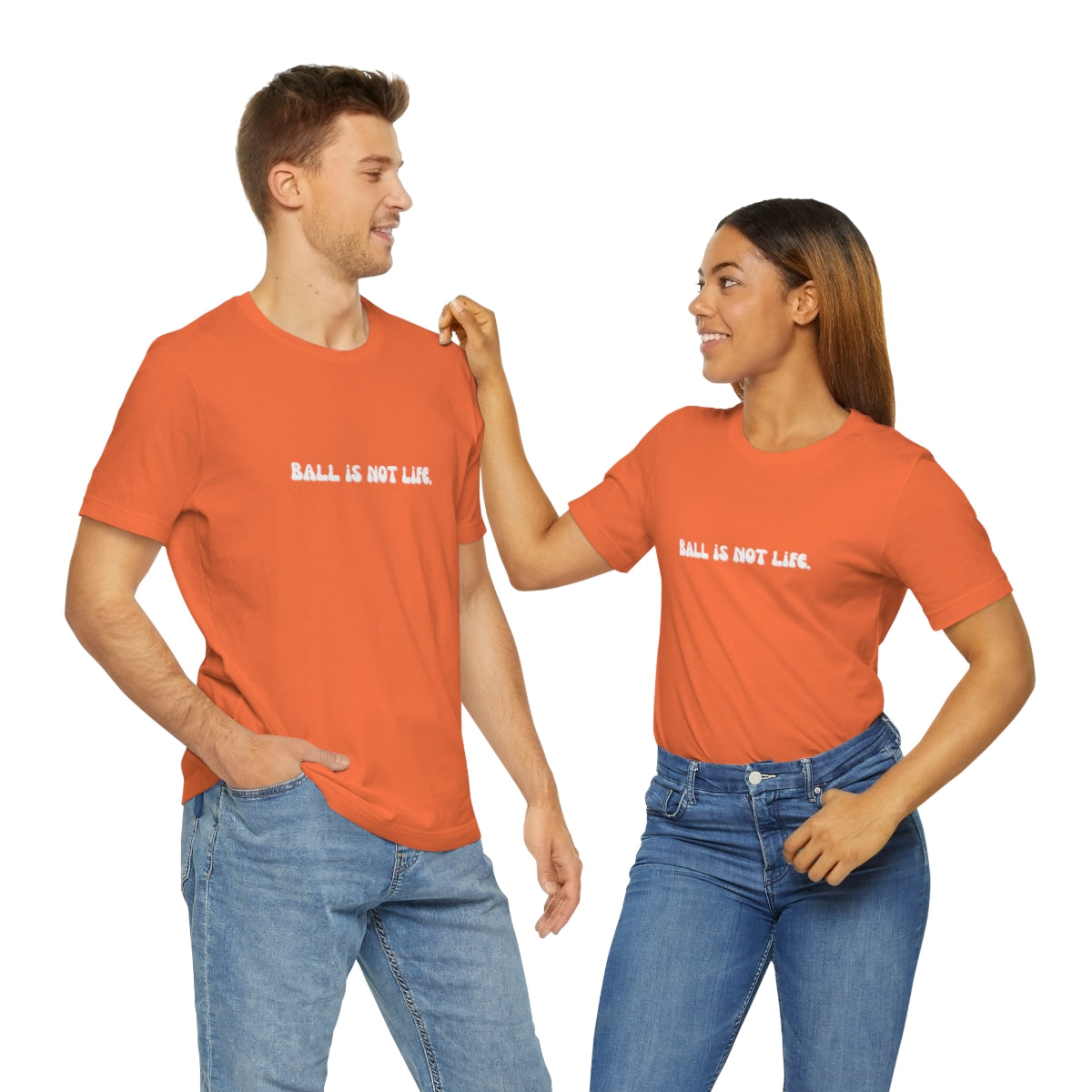 Ball is NOT life. Unisex Jersey Short Sleeve Tee