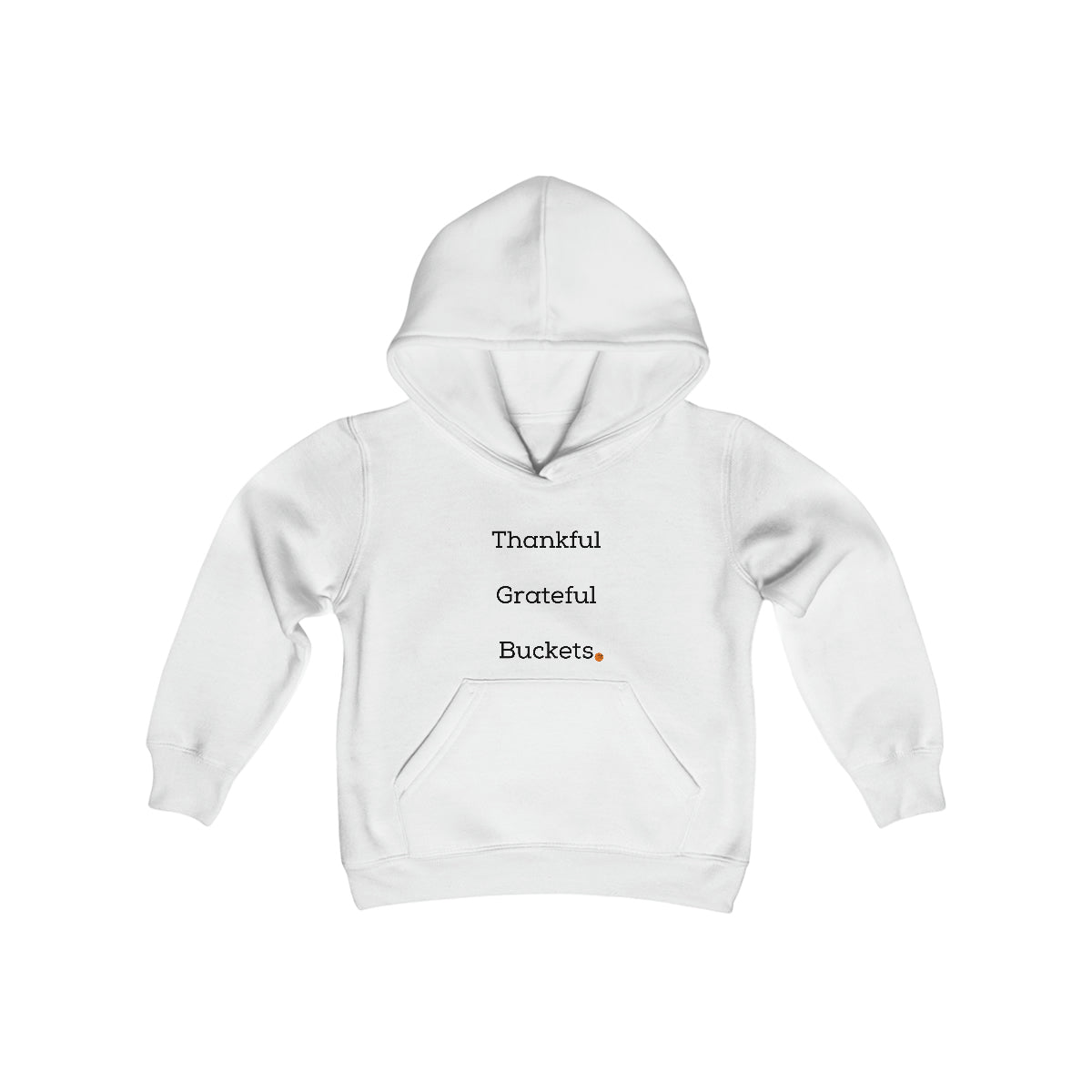 Thankful, Grateful, Buckets! Youth Heavy Blend Hooded Sweatshirt