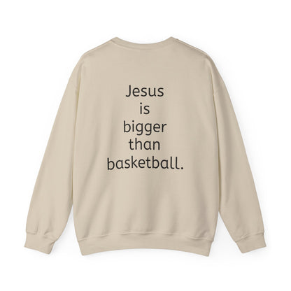 Jesus is bigger than basketball fall fun sweat shirt