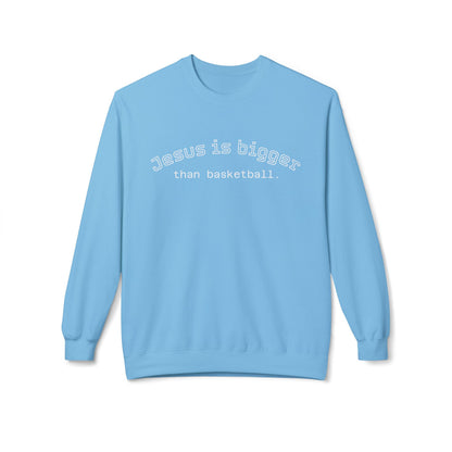 Light Weight Jesus is bigger than basketball Crew Neck