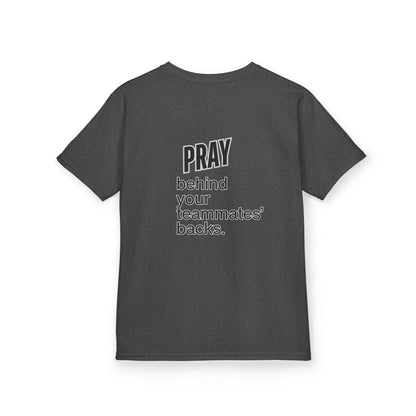 Pray behind your teammates' backs Kids Heavy Cotton™ Tee
