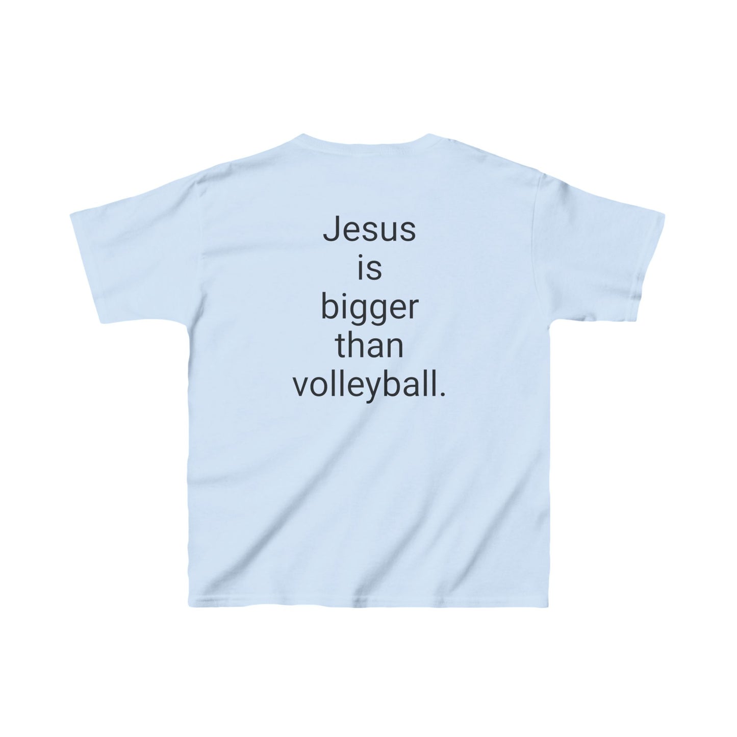 Jesus is bigger than volleyball Kids Heavy Cotton™ Tee