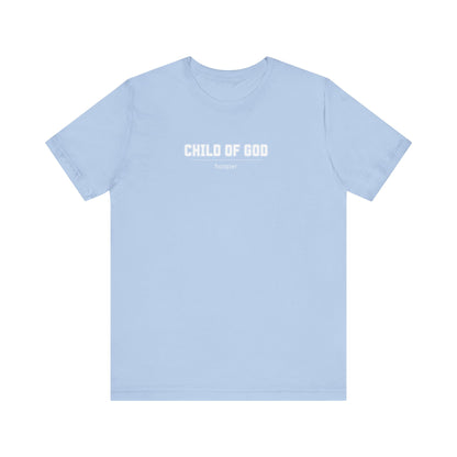 Child of God Unisex Jersey Short Sleeve Tee