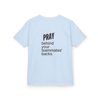 Pray behind your teammates' backs Kids Heavy Cotton™ Tee
