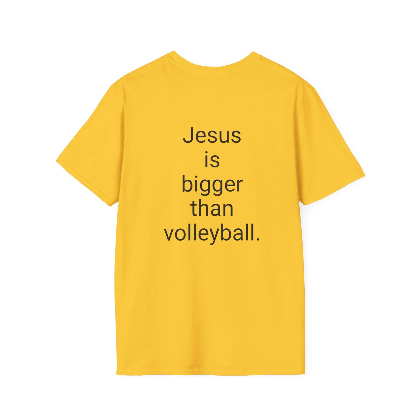 Jesus is bigger than volleyball Unisex Softstyle T-Shirt