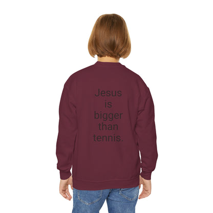 Jesus is bigger than tennis Youth Crewneck Sweatshirt