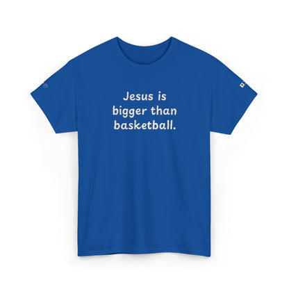 Special Edition Embroidery Jesus is Bigger Than Basketball Unisex Heavy Cotton Tee