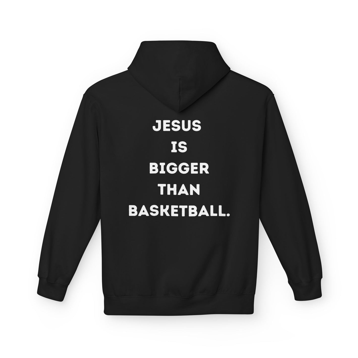 Jesus Is Bigger Than Basketball Hoodie - Pullover