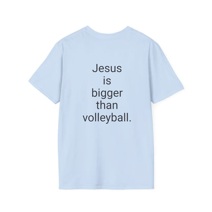 Jesus is bigger than volleyball Unisex Softstyle T-Shirt