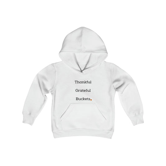 Thankful, Grateful, Buckets! Youth Heavy Blend Hooded Sweatshirt